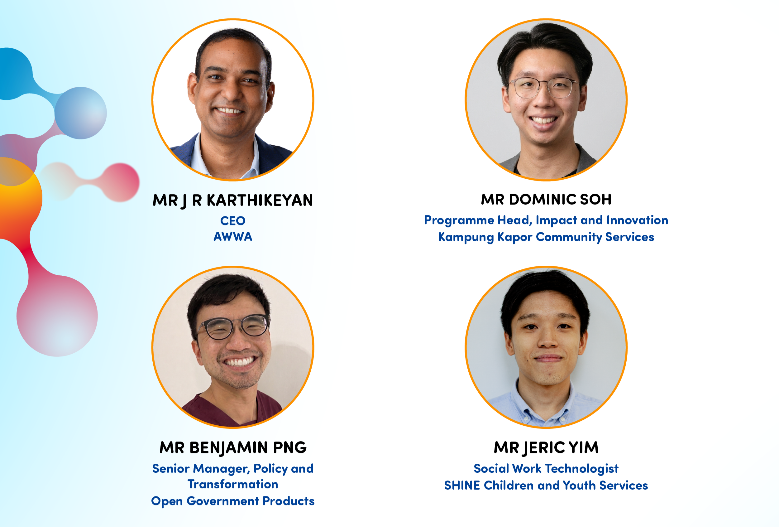Presented by Mr J R Karthikeyan (CEO, AWWA), Mr Dominic Soh (Programme Head of Impact and Innovation, Kampung Kapor Community Services), Mr Benjamin Png (Senior Manager of Policy and Transformation, Open Government Products), and Mr Jeric Yim (Social Work Technologist, SHINE Children and Youth Services).